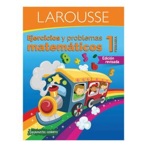 Ejercicios Y Problemas  Matematicos 1 Primaria  Larousse  1.