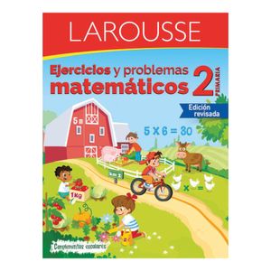 Ejercicios Y Problemas  Matematicos 2  Larousse  1.0 - Pza